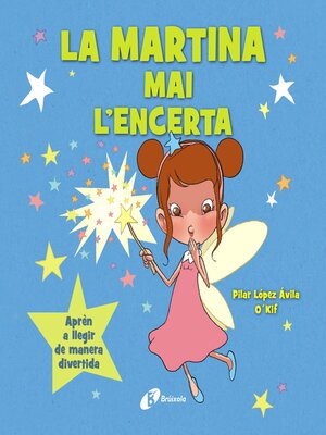 cover image of La fada Martina mai l'encerta